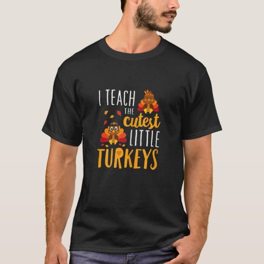 一番教え可愛い七面鳥の学校はありがたく Tシャツ (正面)