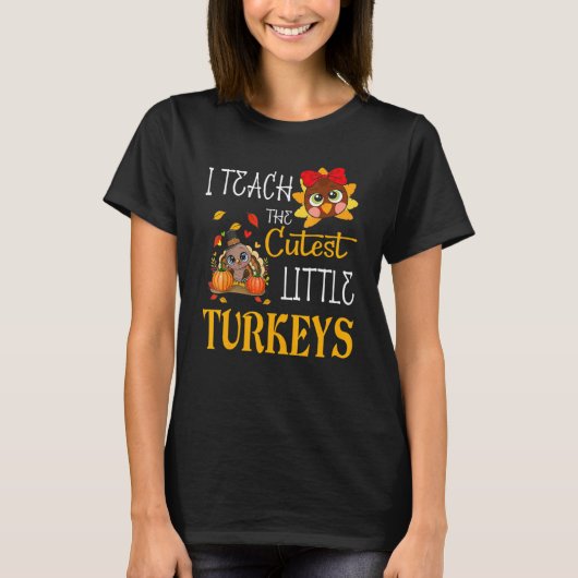 一番教え可愛い七面鳥の学校はありがたく Tシャツ (正面)