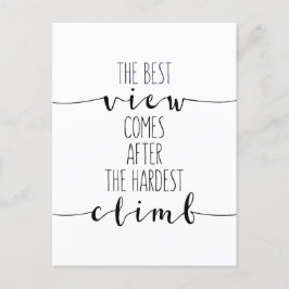 一番素晴らしい景色は最も困難な登りの後にやってくる ポストカード