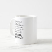 一種の女性があって下さい- Oh彼女はありません コーヒーマグカップ (正面左)