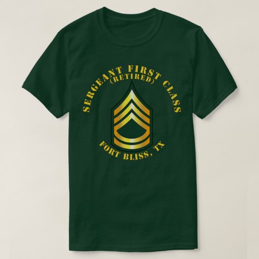 一等軍曹Sフォート退職したブリスTX Tシャツ (デザイン正面)