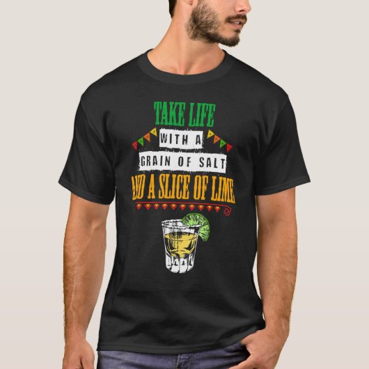 一粒の塩と一粒のライムで生活する Tシャツ (正面)