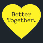 一緒にいると素敵な愛の明るい黄色 ハートシール<br><div class="desc">かわいいハートのステッカーまたは封筒のシールに、スタイリッシュなタイポグラフィーの「一緒にいると素敵」テキストが明るい黄色の背景に。 クリスマスやバレンタインのギフト、ベビーシャワー、ブライズシャワー、ウェディングギフト、スモールビジネスの郵便物やフェスティブパッケージに最適。 すべての郵便物に愛を加えて！ ハッピー・ドールフィン・スタジオが独占的にデザイン。 ご不明な点や商品のご相談は当店までお気軽にお問い合わせください！</div>