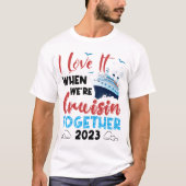 一緒にいる時はクルージング Tシャツ (正面)