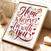 一緒にいれば家はどこでもいい アートプリント ポスター