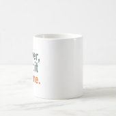 一緒にやればできる コーヒーマグカップ (中央)