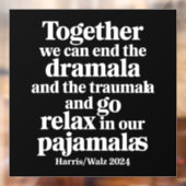 一緒にドラマラとトラウマラを終わらせることができる ウィンドウサイン (シート2)