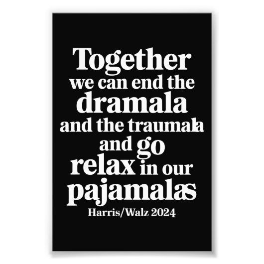 一緒にドラマラとトラウマラを終わらせることができる フォトプリント            (正面)