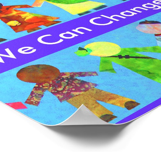 一緒に世界のポスターを変えることができる ポスター (角)