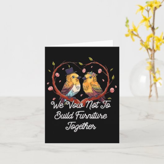 一緒に家具を作らないことを誓おもしろい結婚う カード (黄色い花)