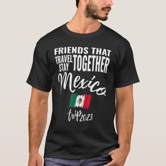 一緒に旅行する友人Mexico Girls Trip Vac Tシャツ (正面)