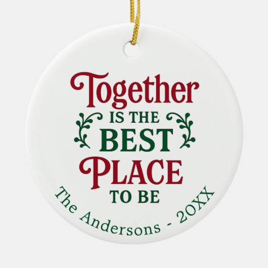 一緒に最高の置き引用文タイポグラフィクリスマス セラミックオーナメント (正面)