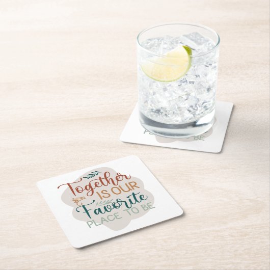 一緒に私たちお気に入りのの家族になる引用文 スクエアペーパーコースター (インサイチュ)