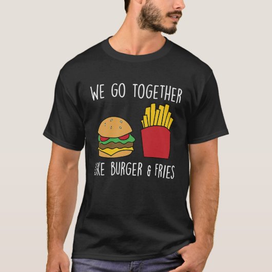 一緒に行くフライスチーズバーガーファーストフードバーガー Tシャツ (正面)