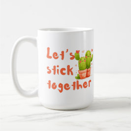 一緒に頑張ろう コーヒーマグカップ