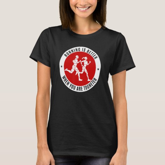一緒ランニングにいるとの方が良い Tシャツ (正面)