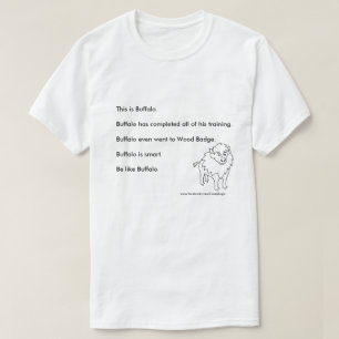 一群の論理の"バッファローのよう"のワイシャツであって下さい Tシャツ