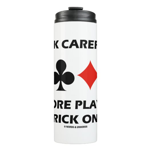 一考えつの橋を遊引っ張る前に慎重に タンブラー (正面)