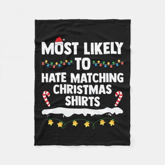 一致するクリスマスクリスマス家族を嫌いになる可能性が最も高い フリースブランケット (正面)