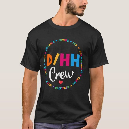 一致するDhhクルー先生ろう者と聴覚懸命 Tシャツ (正面)