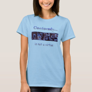 一致は美徳ではないです Tシャツ