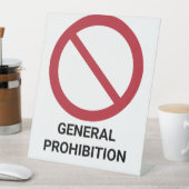 一般禁止及び禁止標識 台座サイン (インサイチュ)