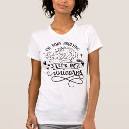 一角獣になろうと不倫は済んだ Tシャツ