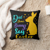 一部のバニーはイースターと言った クッション (ブランケット)