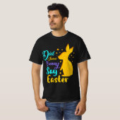 一部のバニーはイースターと言った Tシャツ (正面フル)