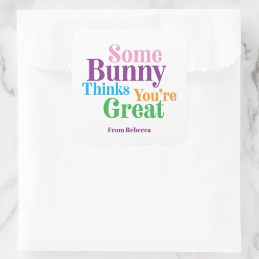 一部のバ考えニーあなたはの素晴らしイースターギフト スクエアシール (バッグ)