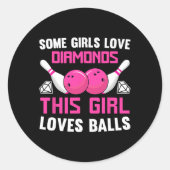 一部の女の子はダイヤモンドを愛この女の子はボーリング ラウンドシール (正面)