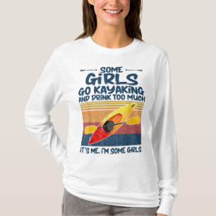 一部の女の子カヤックに行くと飲み過ぎるレトロか Tシャツ