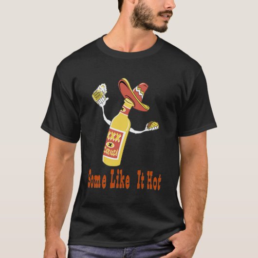 一部はそれを熱いメキシコ食糧Tシャツ好みます Tシャツ (正面)