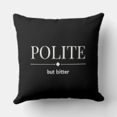 丁寧だが辛辣な皮肉 クッション (裏面)