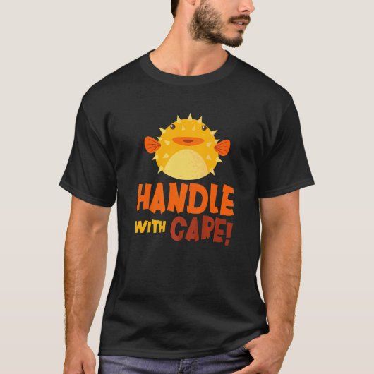 丁寧に扱ってください フグ 河豚 Tシャツ (正面)