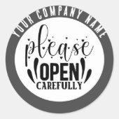 丁寧に開けてください オーダーメイド ビジネス ラウンドシール (正面)