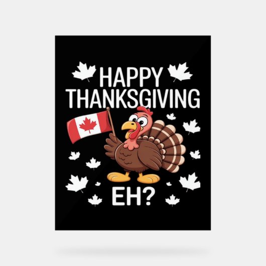 七面鳥とカナダ国旗ハッピー感謝祭の日Eh アクリルサイン (正面)