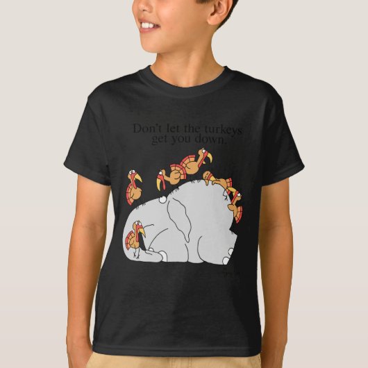 七面鳥に負けるな Tシャツ (正面)