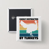 七面鳥の愛好家に簡単に気を散らす狩り おもしろい 缶バッジ (正面&裏面)