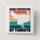 七面鳥の愛好家に簡単に気を散らす狩り おもしろい 缶バッジ (正面)