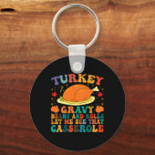 七面鳥の肉汁の豆と私転がにそのケースを見せてくれ キーホルダー (正面)