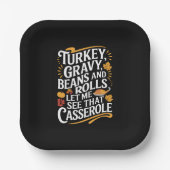 七面鳥の肉汁の豆と私転がにカセロールを見せてくれ ペーパープレート (正面)