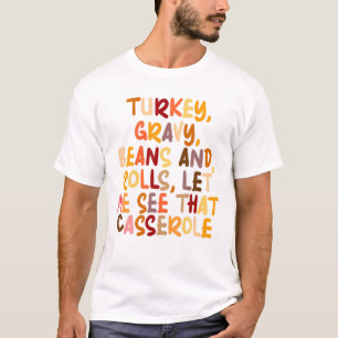 七面鳥の肉汁豆 Tシャツ