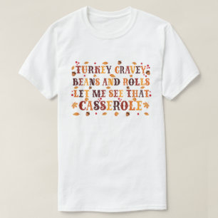 七面鳥の豆と感謝祭転がおもしろいの種 Tシャツ