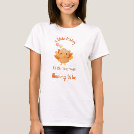 七面鳥の赤ちゃんシャワーのマタニティTシャツ Tシャツ