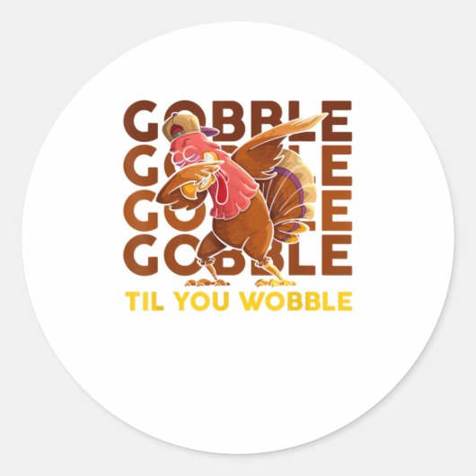 七面鳥をぐらつかせるまで食べる ラウンドシール (正面)