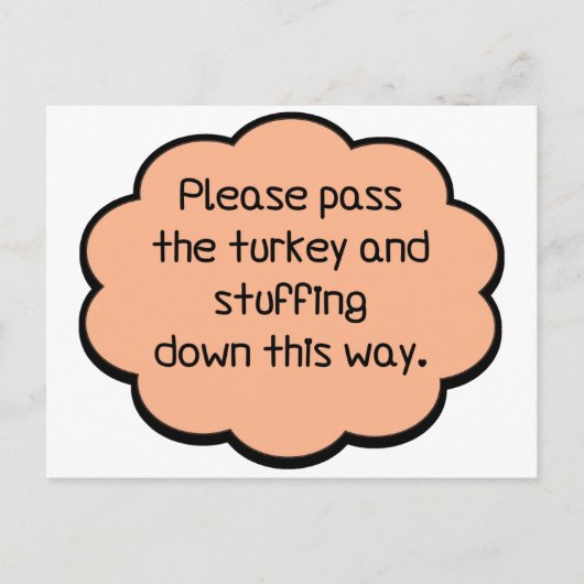 七面鳥を渡して詰め物をして下さい ポストカード (正面)