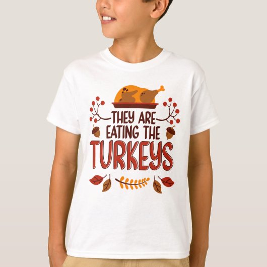 七面鳥を食べています Tシャツ (正面)