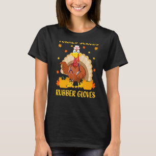 七面鳥スクラブルゴム手袋看護サンク賛美フ Tシャツ