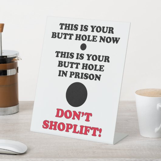 万引き。万引きしない 台座サイン (インサイチュ)